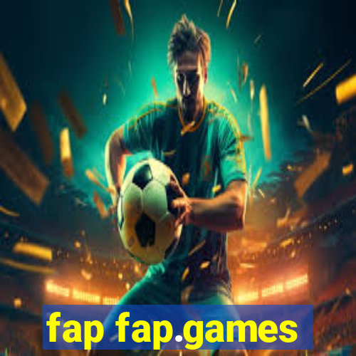 fap fap.games